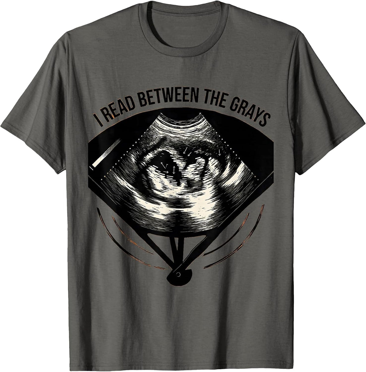 Men's I Read Between The Grays Funny Sonographer Ultrasound Tech T-Shirt - Asphalt Grey