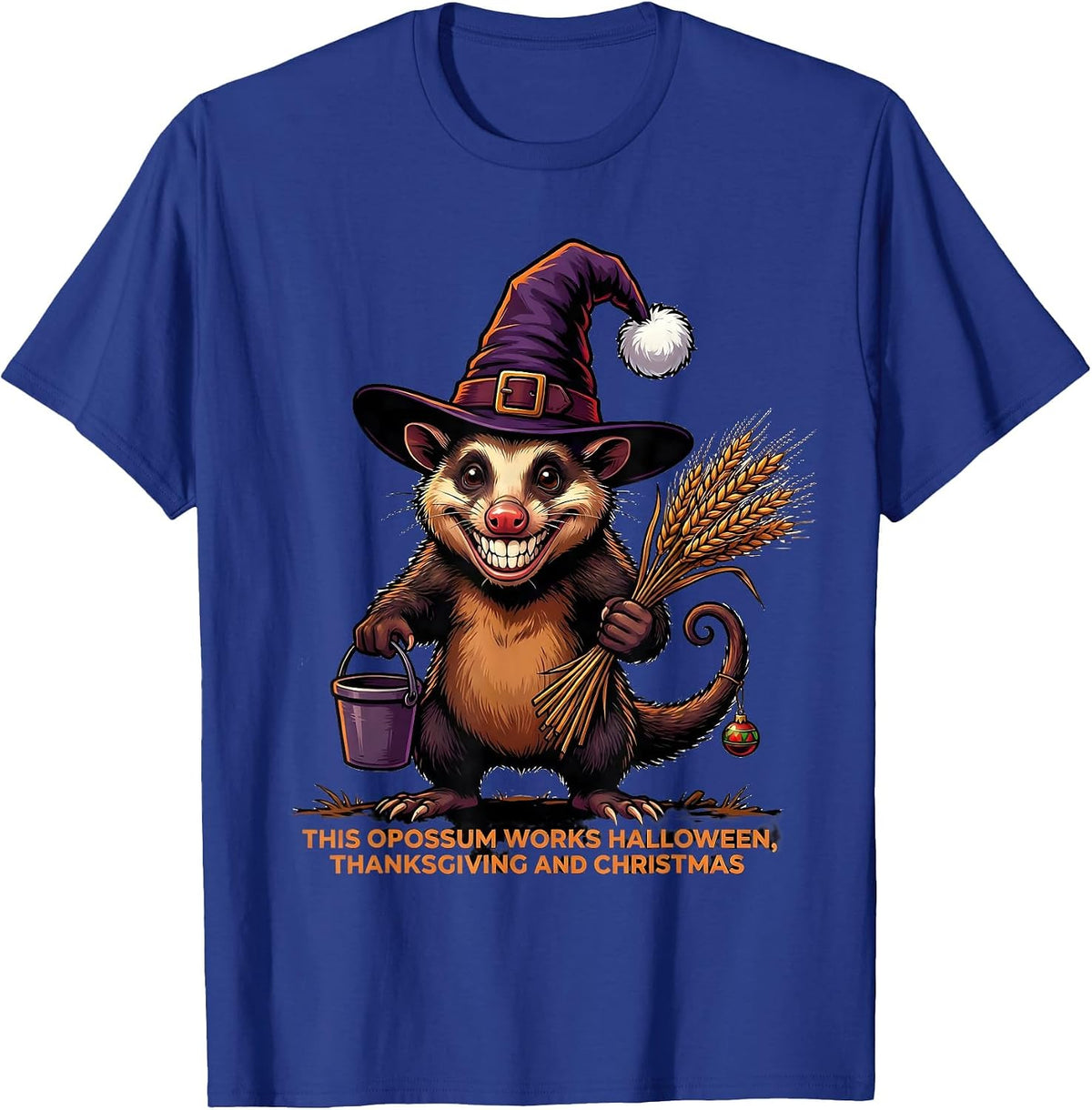 This Opossum Works Halloween, Thanksgiving And Christmas T-Shirt - Royal Blue