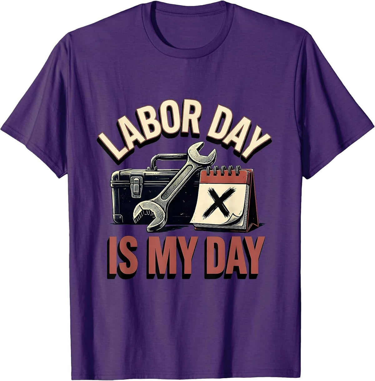 Men's Labor Day Is My Day Funny Blue Collar Worker Gift T-Shirt - Purple