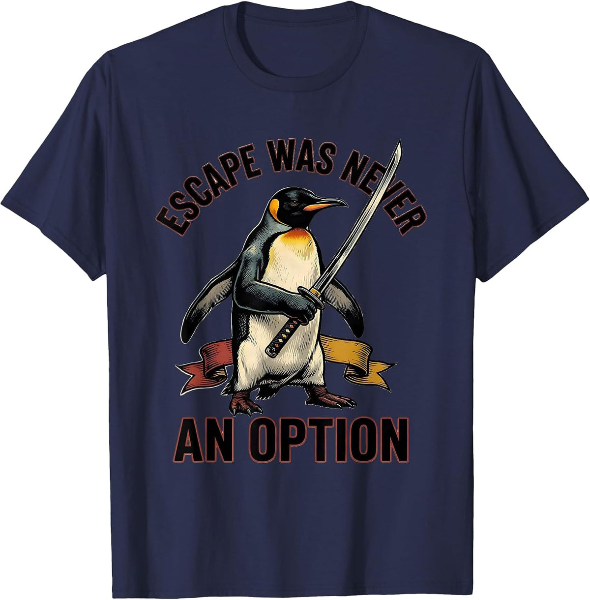 Men's Escape Was Never An Option Tattoo Penguin Martial Arts Humor T-Shirt - Navy Blue