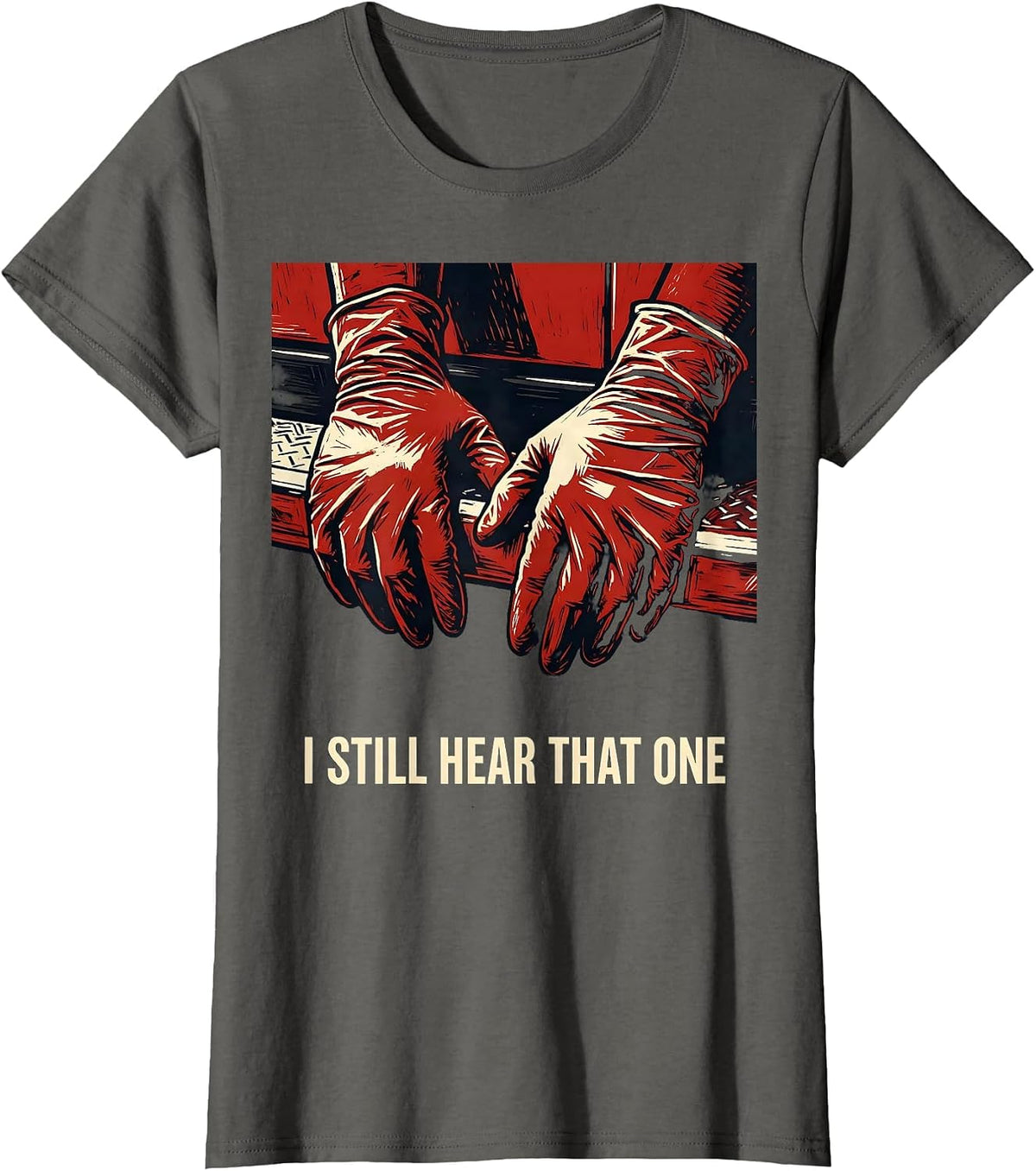 Women's I Still Hear That One Funny EMT Paramedic First Responder T-Shirt - Asphalt Grey