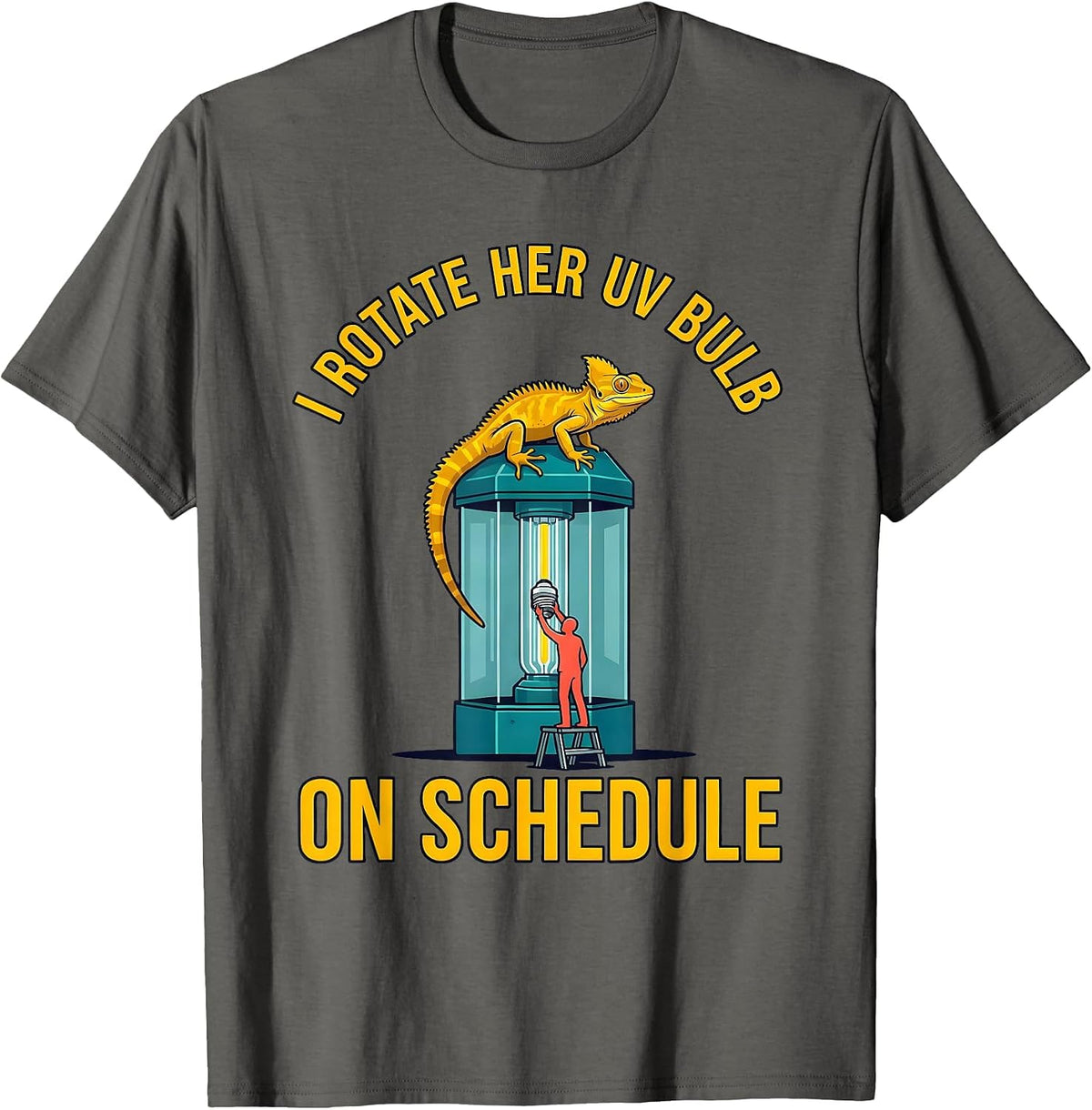 I Rotate Her UV Bulb On Schedule Funny Reptile Lover Gecko T-Shirt - Asphalt Grey