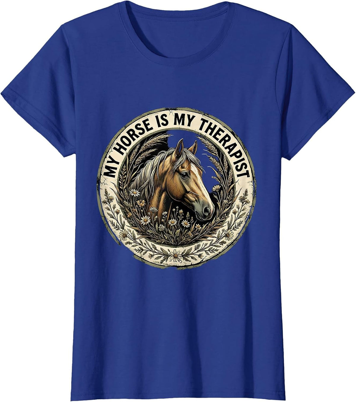 Women's My Horse Is My Therapist Equestrian Design T-Shirt - Royal Blue