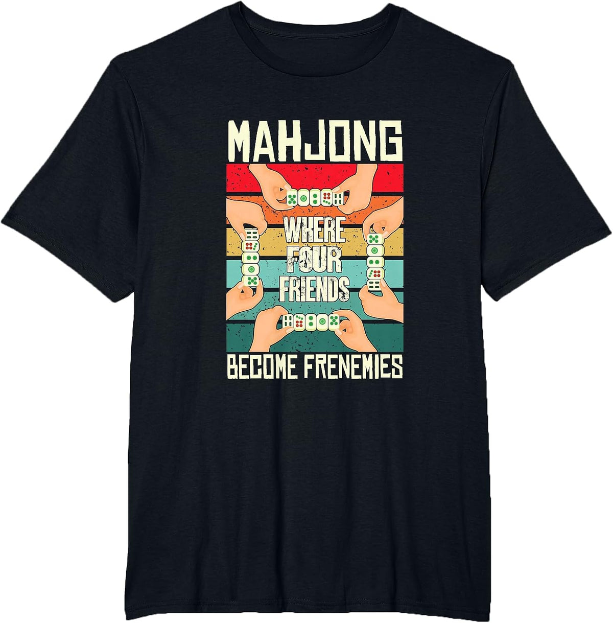 Vintage Mahjong Where Four Friends Become Frenemies T-Shirt - Black