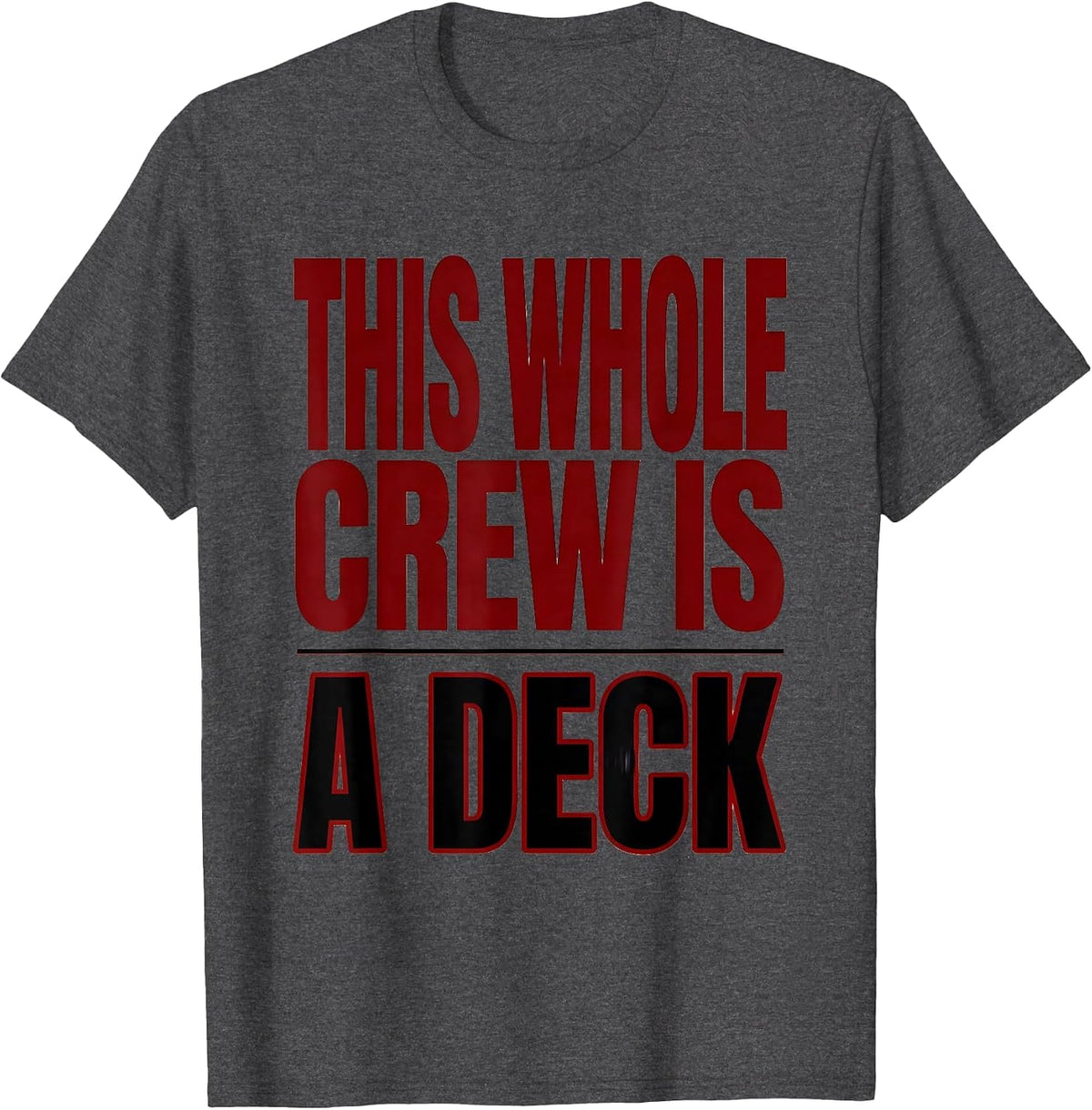 Men's This Whole Crew Is A Deck Funny Poker Costume Matching Group T-Shirt - Dark Heather Grey