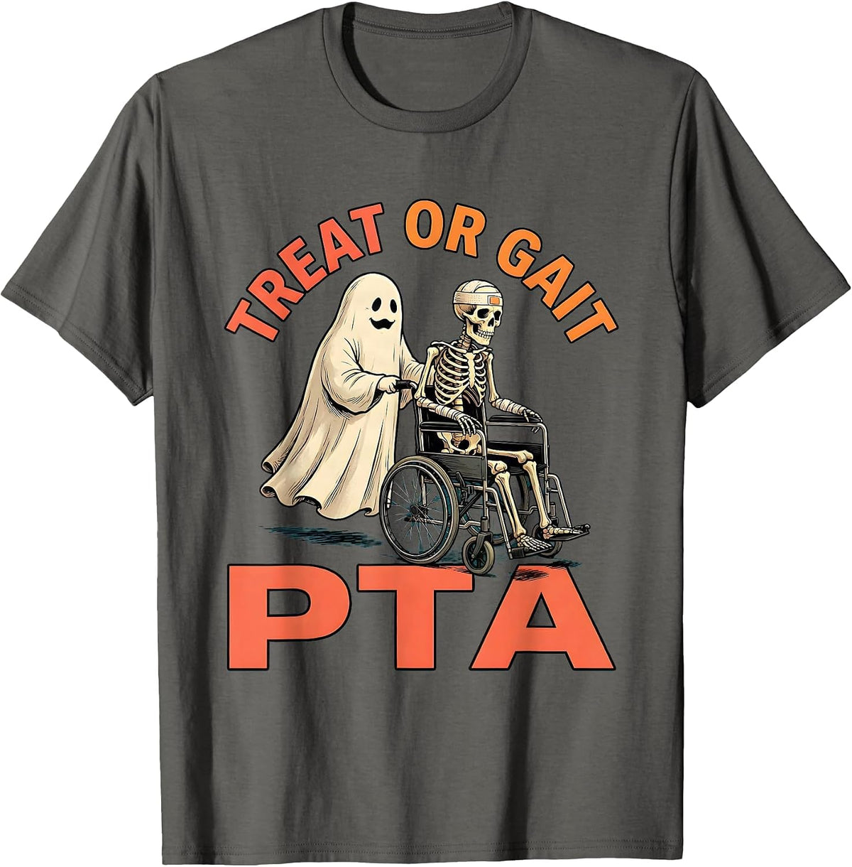 Treat Or Gait PTA Funny Physical Therapy Halloween Ghost T-Shirt - Asphalt Grey