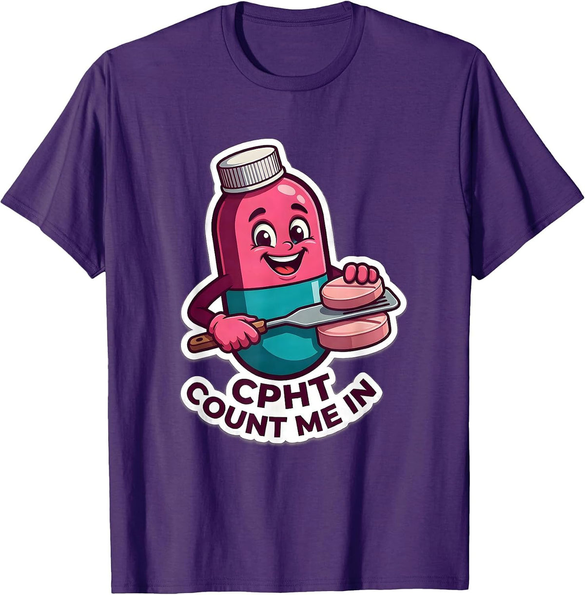 CPhT Count Me In Cute Pharmacy Tech Gift T-Shirt - Purple