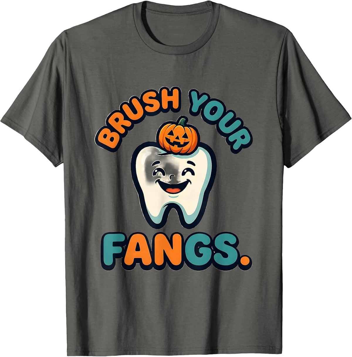 Brush Your Fangs Cartoon Halloween Dentist Dental Hygienist T-Shirt - Asphalt Grey