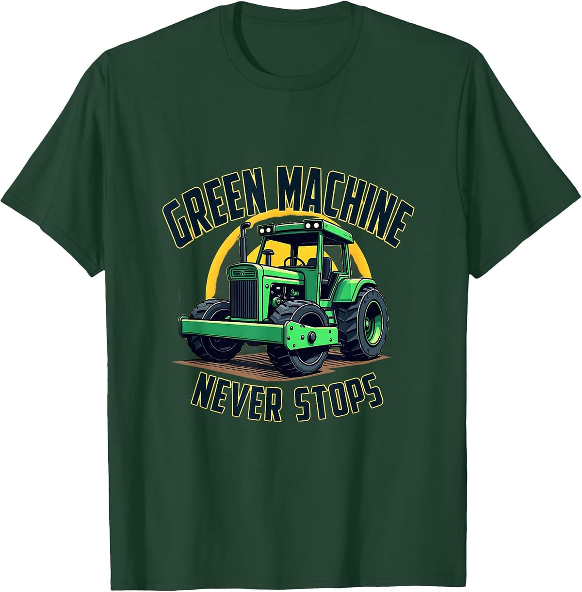 Green Machine Never Stops St Patrick's Day T-Shirt - Dark Green