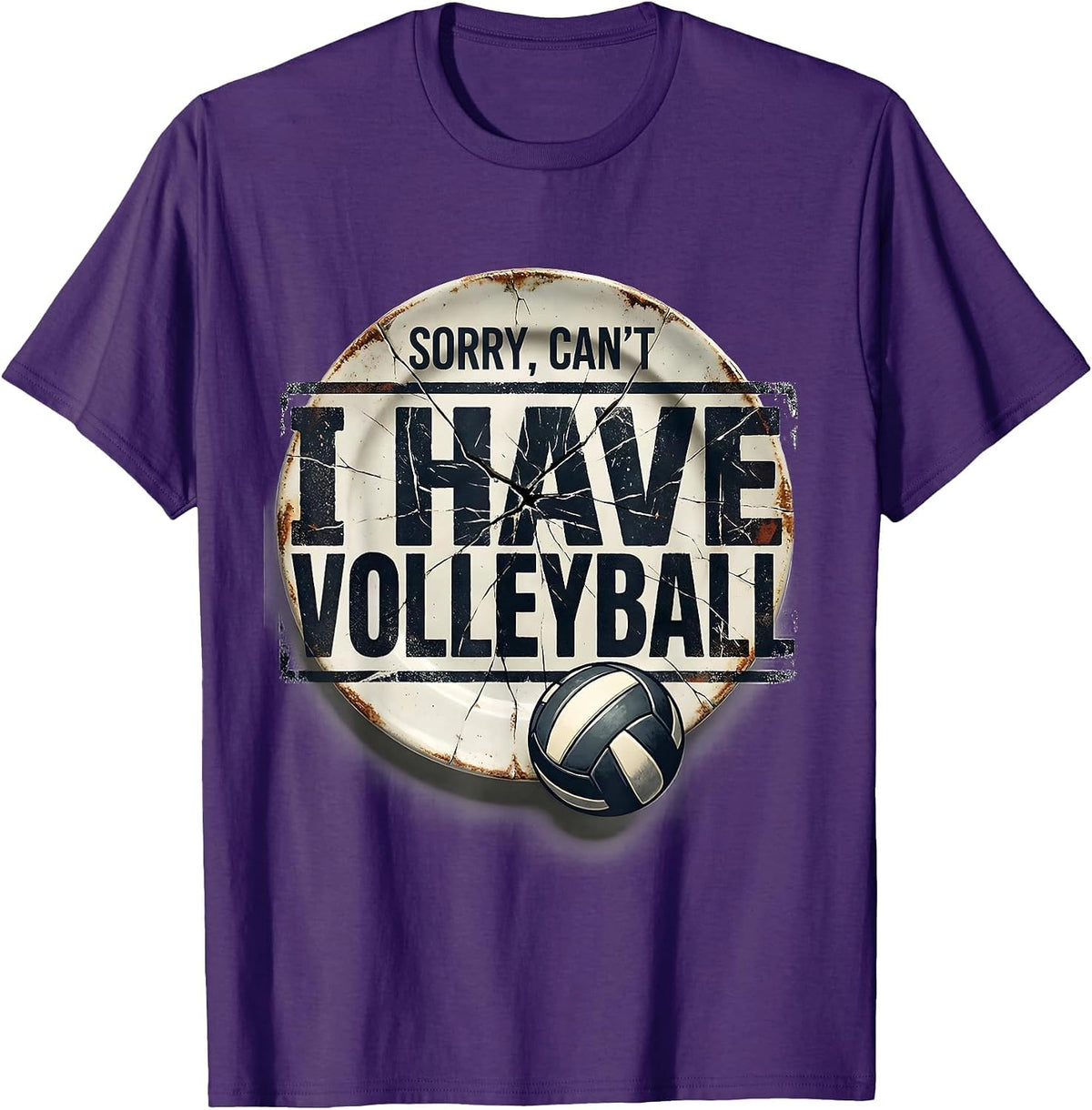Sorry Can't I Have Volleyball Distressed Sport Fan Gift T-Shirt - Purple