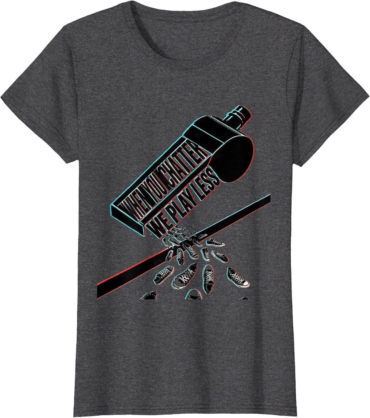 Women's When You Chatter We Play Less Funny PE Teacher Back T-Shirt - Dark Heather Grey