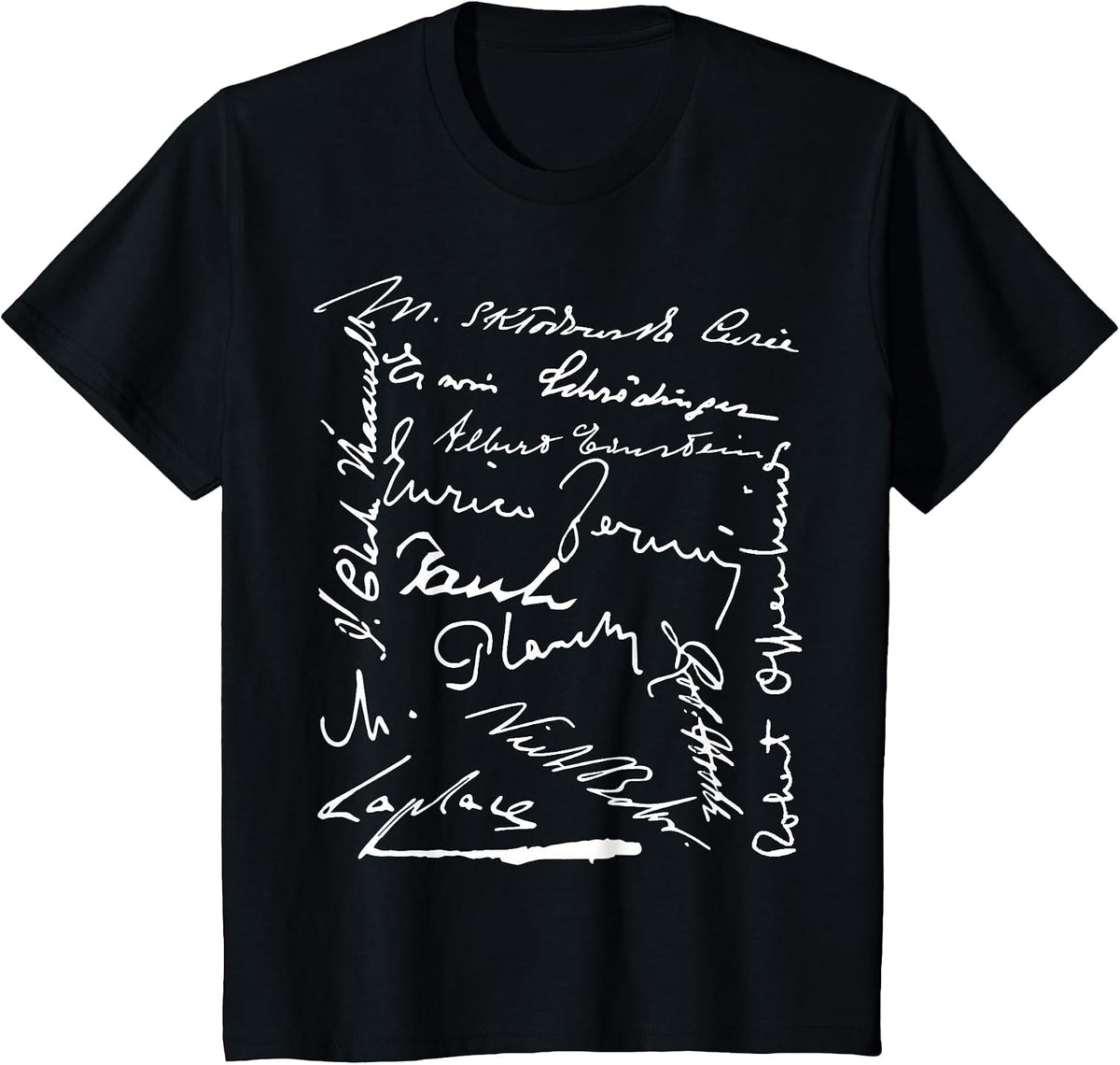 Signatures Physicists Physics Pauli Planck Laplace Curie T-Shirt - Black