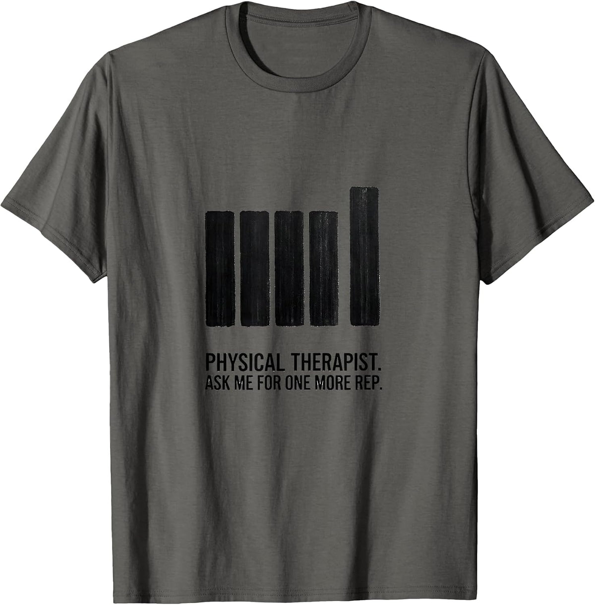 Physical Therapist Ask Me For One More Rep Retro T-Shirt - Asphalt Grey