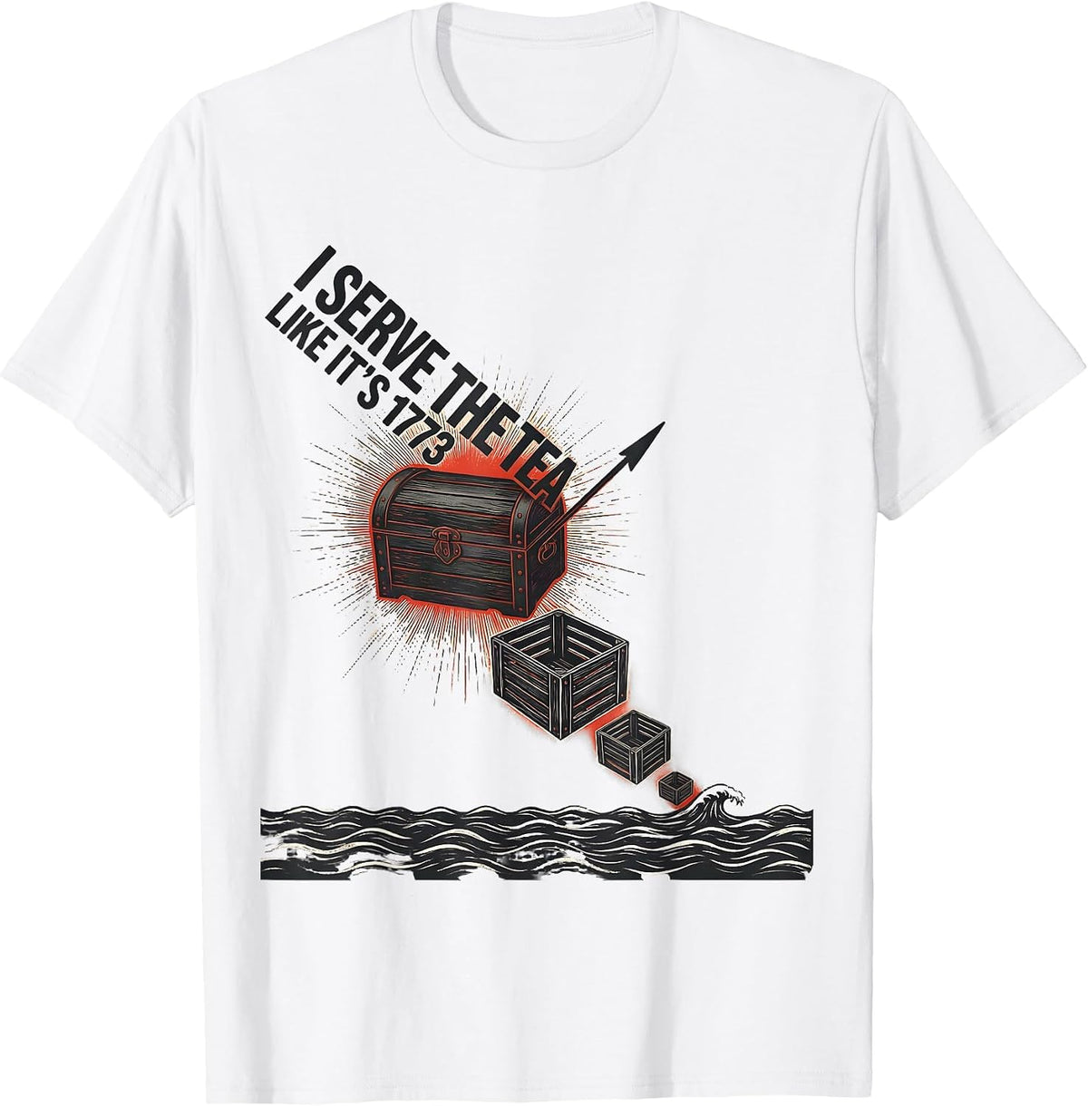 Men's I Serve The Tea Like It’s 1773 Funny History Teacher T-Shirt - White
