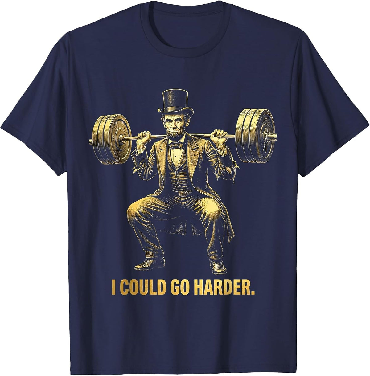 I Could Go Harder Bold Statement Graphic Design T-Shirt - Navy Blue