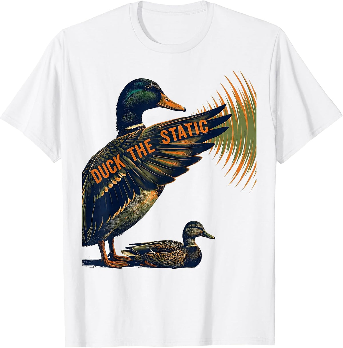 Men's Duck The Static Funny Duck Hunter Waterfowl Hunting Humor T-Shirt - White