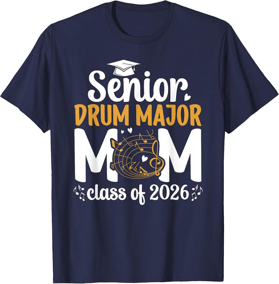 Senior Drum Major Mom 2026 Senior Marching Band Mom 2026 T-Shirt - Navy Blue