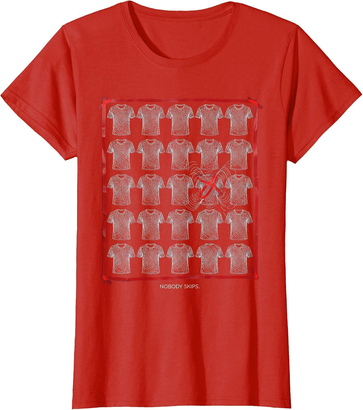 Women's Nobody Skips Funny PE Teacher Appreciation Gym Class Humor T-Shirt - Red
