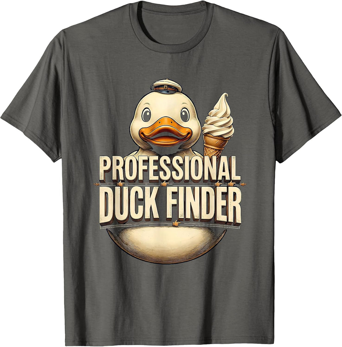 Professional Duck Finder Funny Cruise Ice Cream Duck Hunting T-Shirt - Asphalt Grey