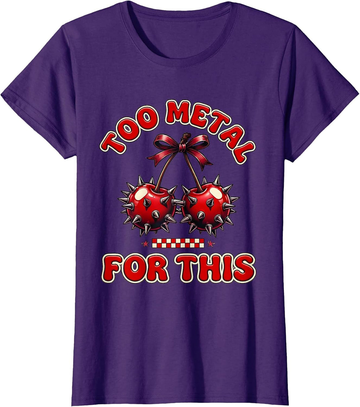 Women's Too Metal For This Bold Rock Graphic Design T-Shirt - Purple