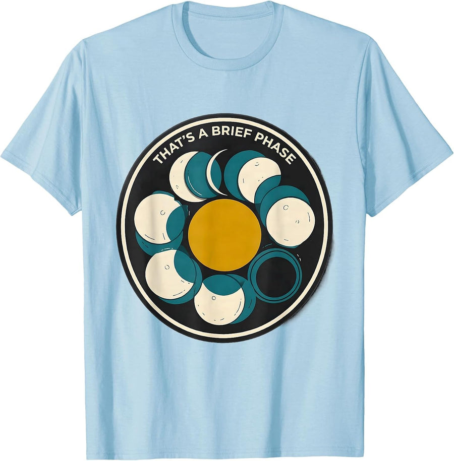Men's That's A Brief Phase Midcentury Modern Moon Phases Astronomy T-Shirt - Baby Blue