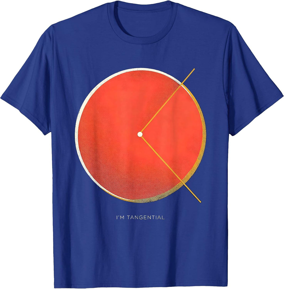 Men's I'm Tangential Funny Math Teacher Nerd Pun Humor T-Shirt - Royal Blue