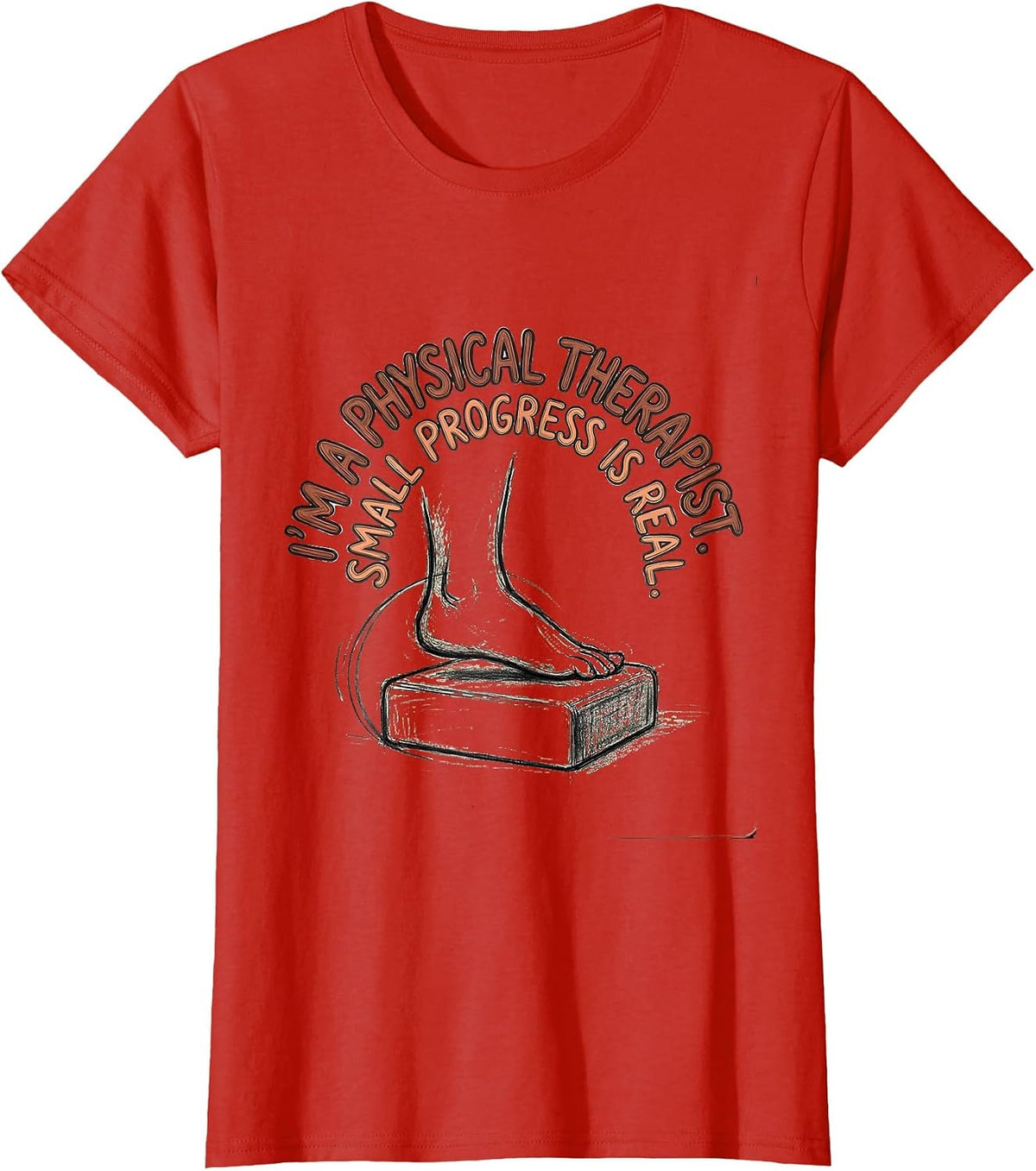 Women's I'm A Physical Therapist Small Progress Is Real Retro Groovy T-Shirt - Red