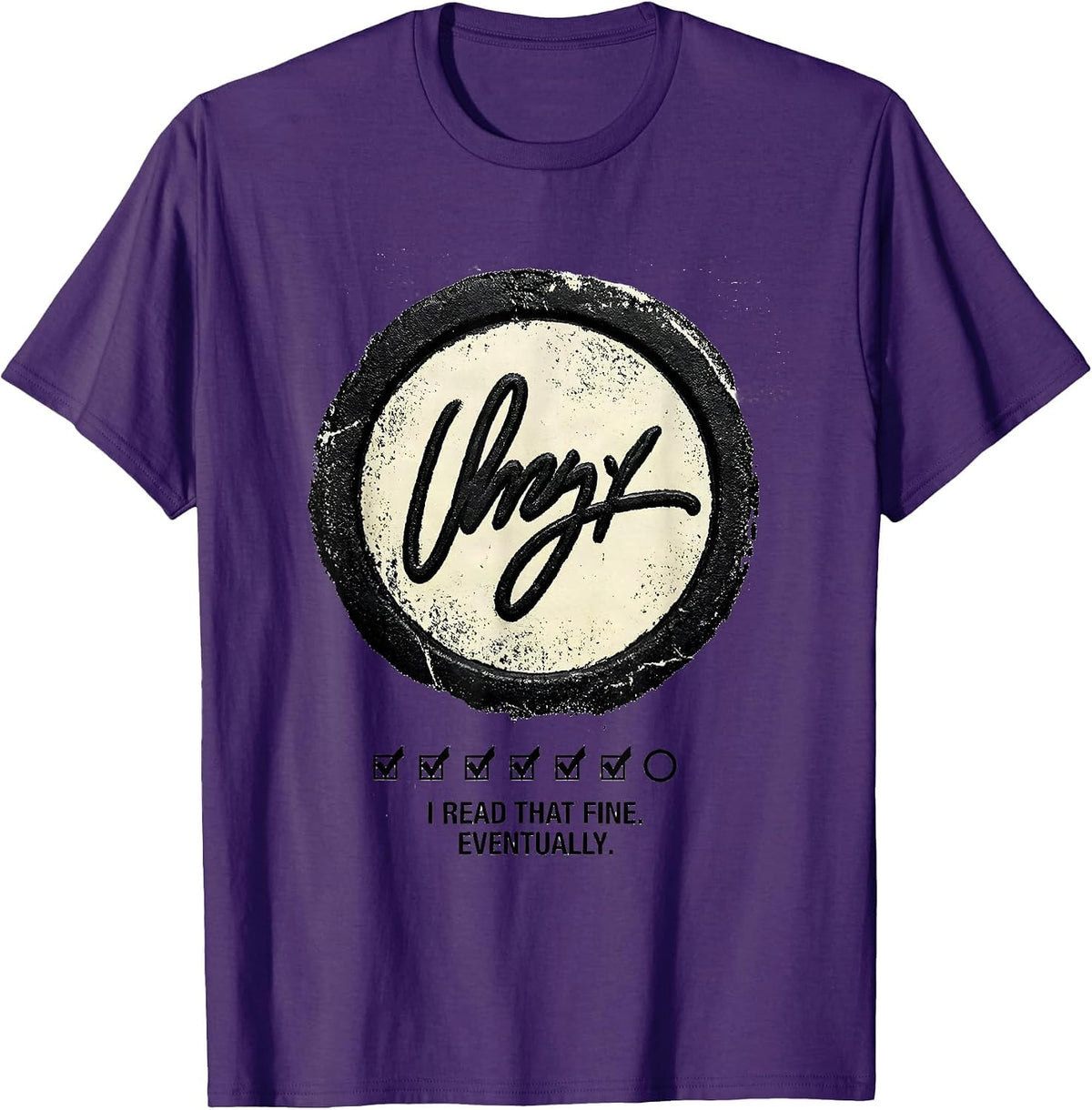 Men's I Read That Fine Eventually Cute Pharmacy Tech Humor T-Shirt - Purple