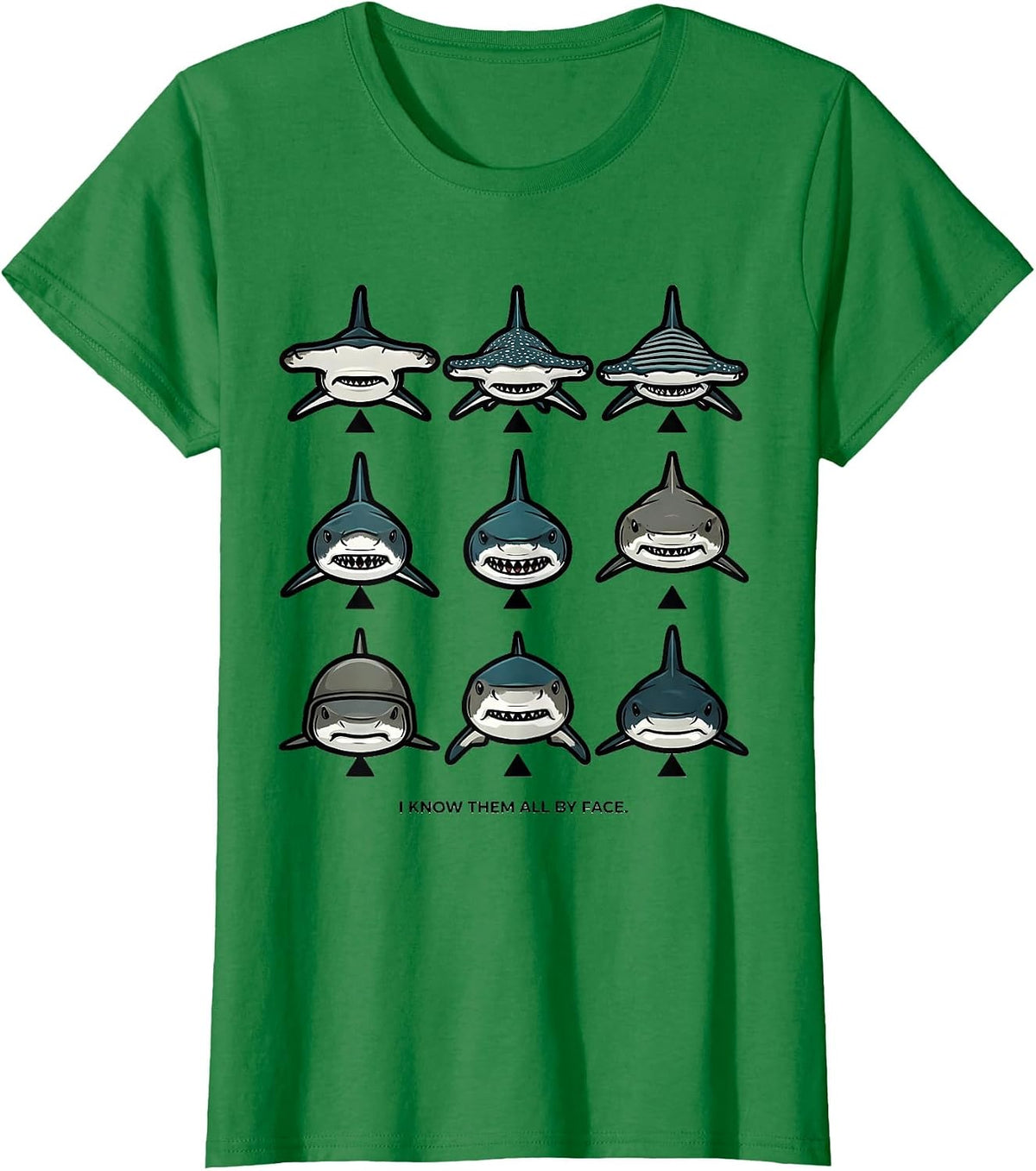 Women's I Know Them All By Face Flat Shark Species Ocean Wildlife T-Shirt - Kelly Green