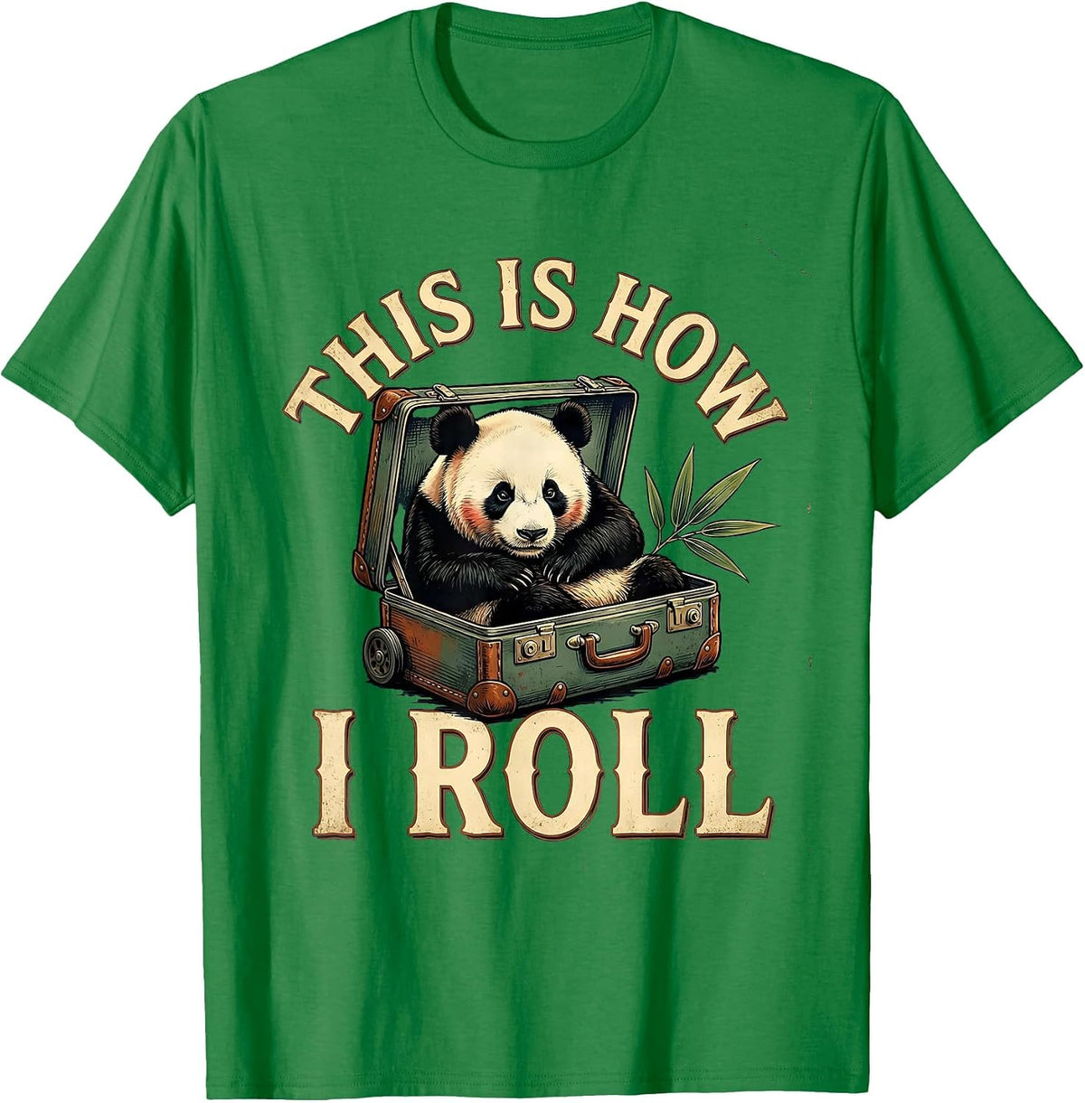 Men's This Is How I Roll Vintage Panda Lover Humor Animal Costume T-Shirt - Kelly Green