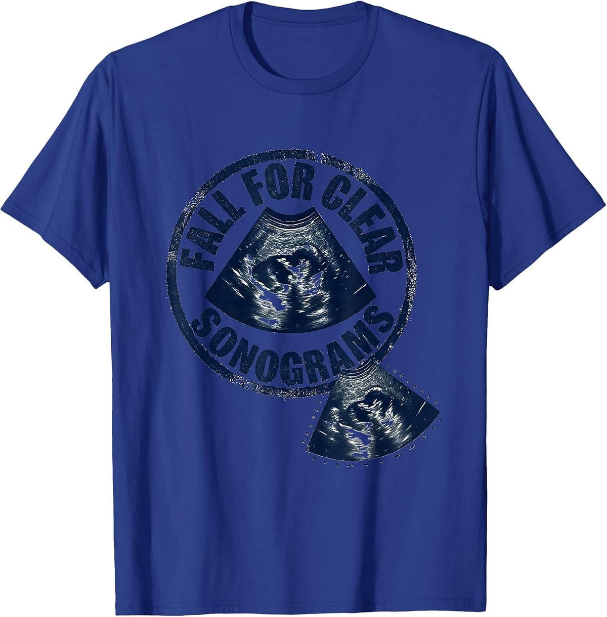 Men's Fall For Clear Sonograms Rubber Stamp Ultrasound Tech T-Shirt - Royal Blue
