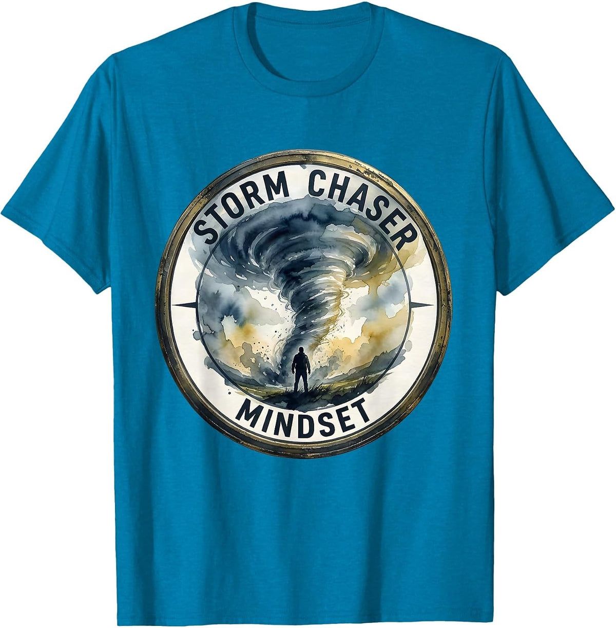 Stronger Than The Storm Chaser Mindset Design T-Shirt - Sapphire Blue