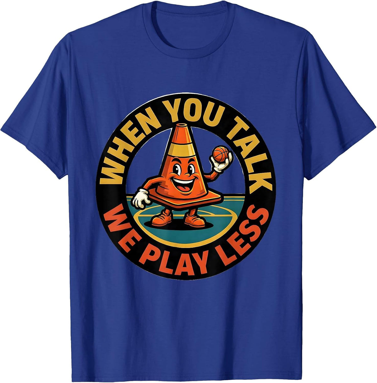 Men's When You Talk, We Play Less Funny PE Teacher Back To School T-Shirt - Royal Blue