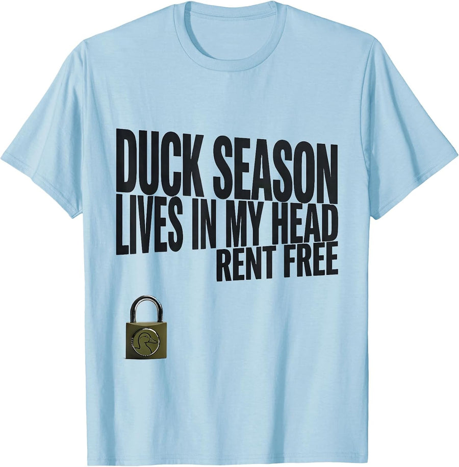 Men's Duck Season Lives In My Head Rent Free Funny Hunting Youth T-Shirt - Baby Blue