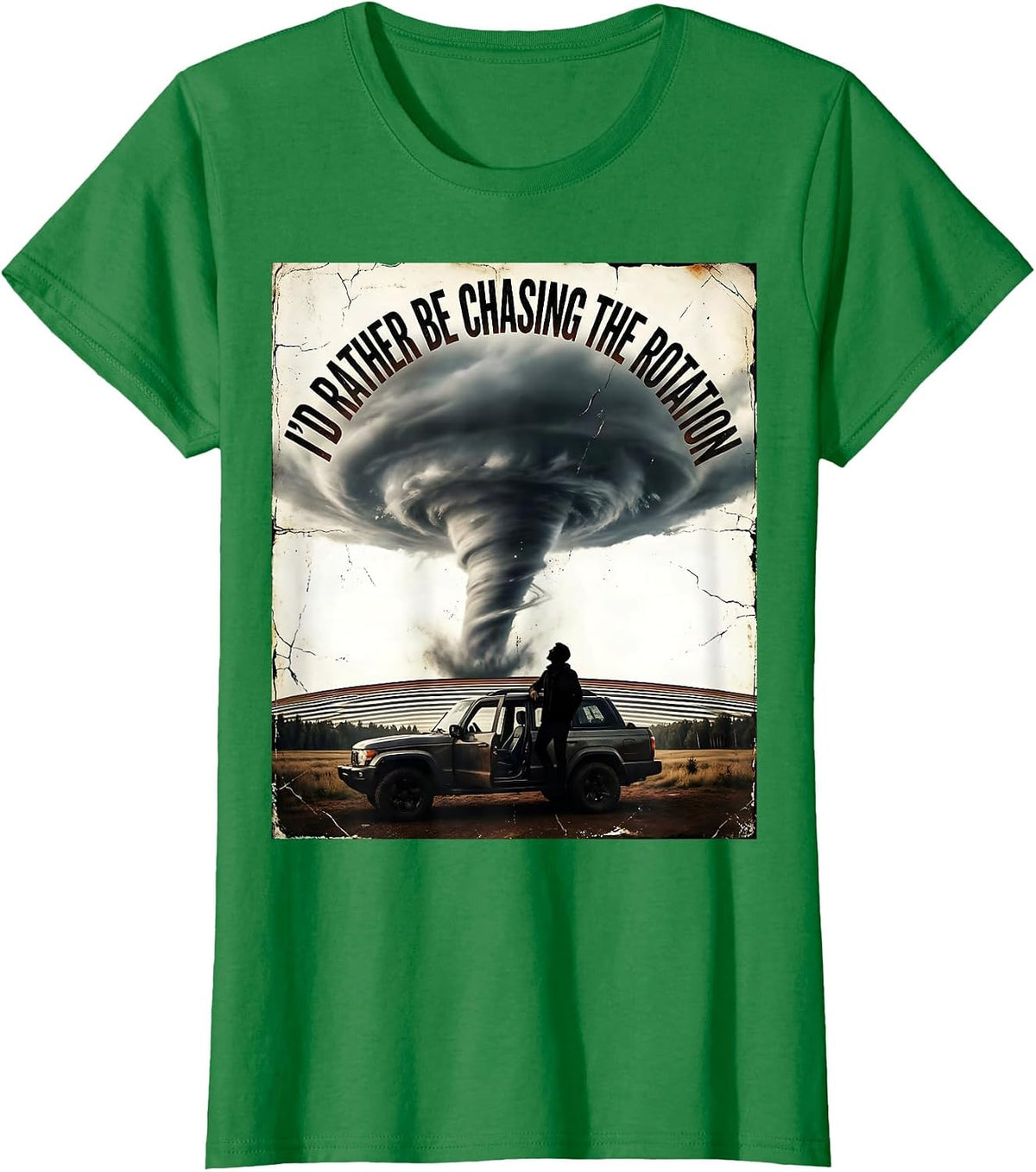 Women's I'd Rather Be Chasing The Rotation Distressed Storm Chaser T-Shirt - Kelly Green