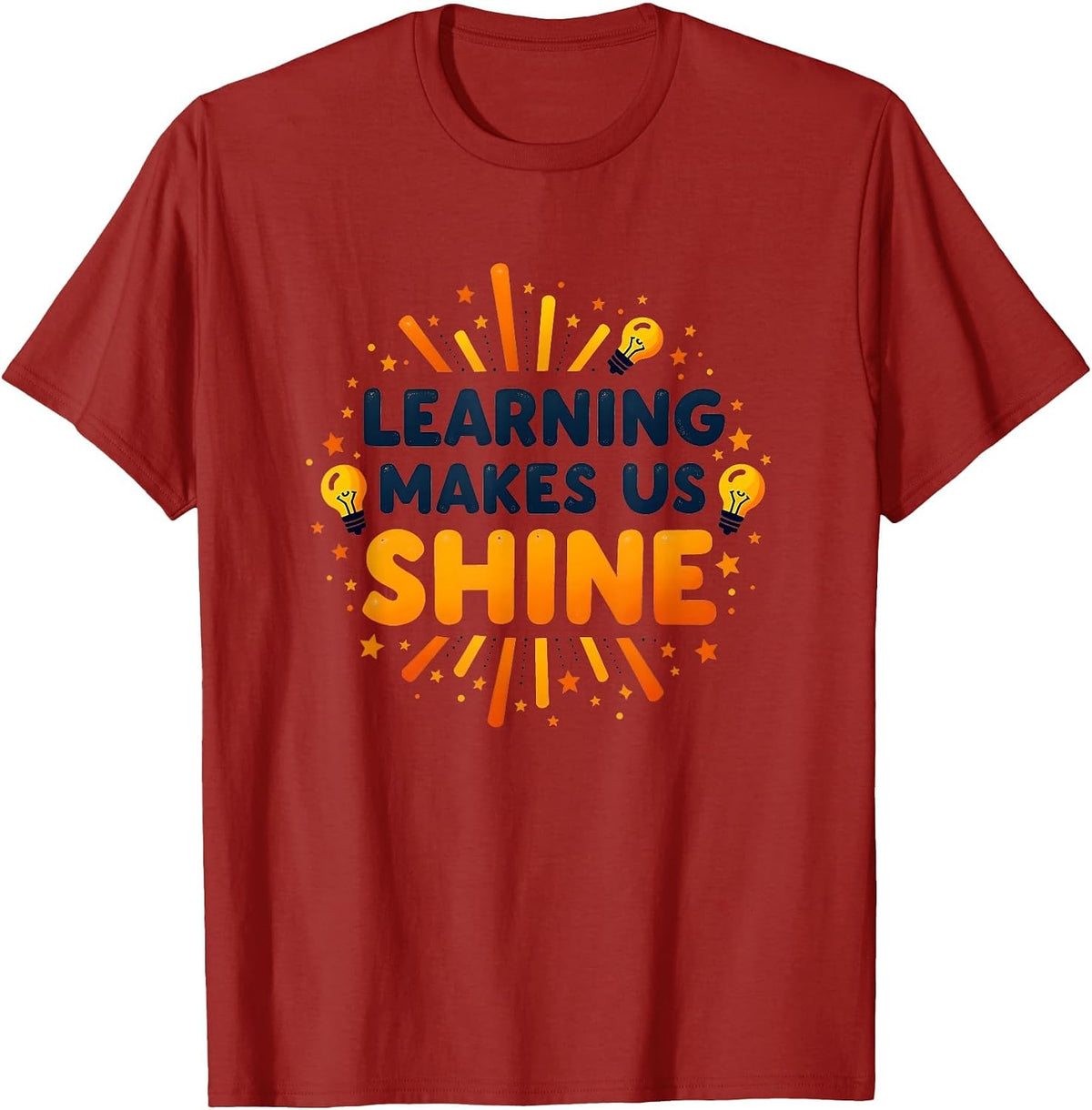 Learning Makes Us Shine Educational Kids Design T-Shirt - Cranberry Red