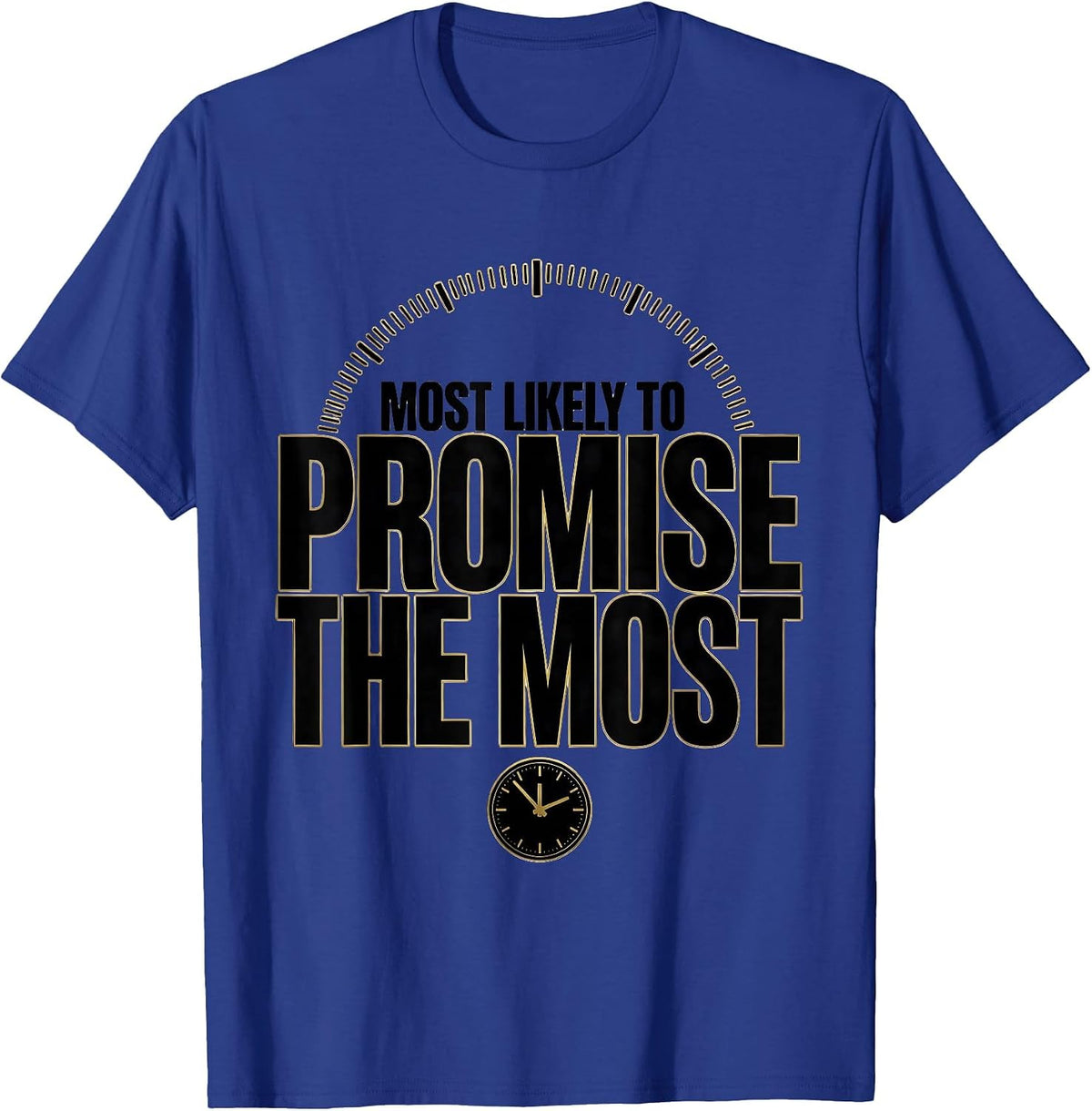Most Likely To Promise The Most Funny New Years Eve Family T-Shirt - Royal Blue