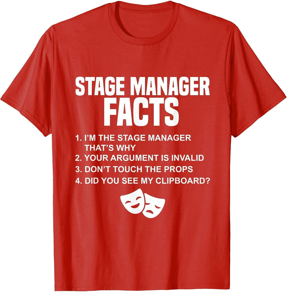 Theatre Manager Stage Crew for Professional Stage Managers T-Shirt - Red