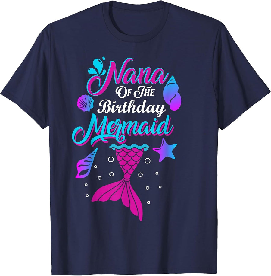 Nana of The Birthday Mermaid Family Matching Party Squad T-Shirt - Navy Blue