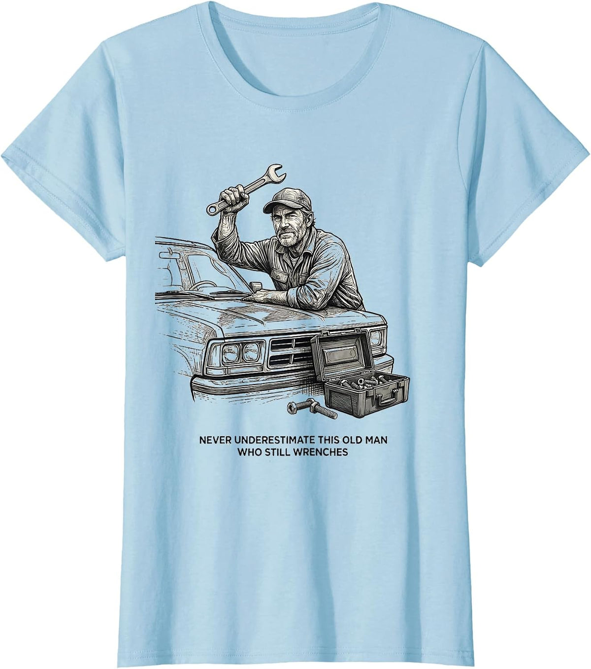 Never Underestimate This Old Man Who Still Wrenches Mechanic T-Shirt - Baby Blue