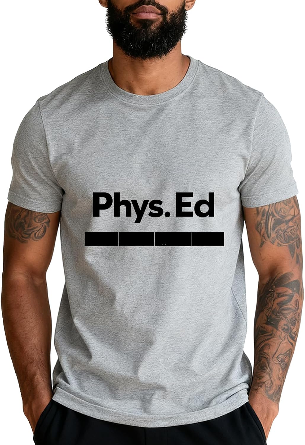 PE Class Gym Shirt Physical Education T-Shirt Funny Tee - Grey