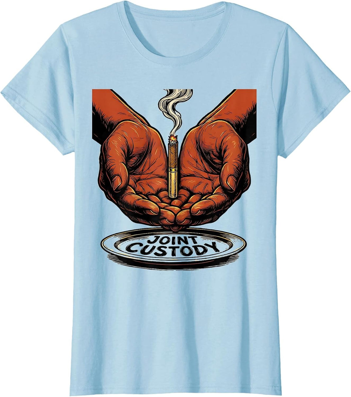 Women's Joint Custody Funny Stoner Cannabis Humor Novelty T-Shirt - Baby Blue