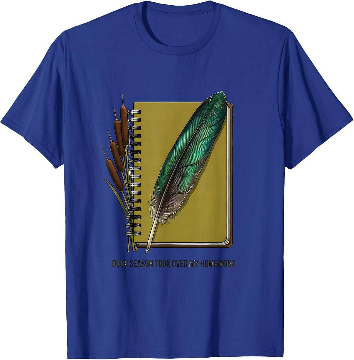 Men's Duck Season Took Over My Homework Rustic Hunting Youth Humor T-Shirt - Royal Blue