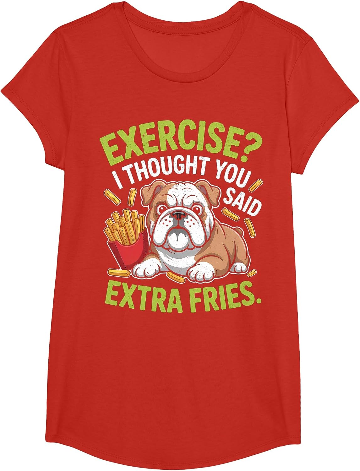 English Bulldog Exercise, Extra Fries Funny T-Shirt - Girls Red