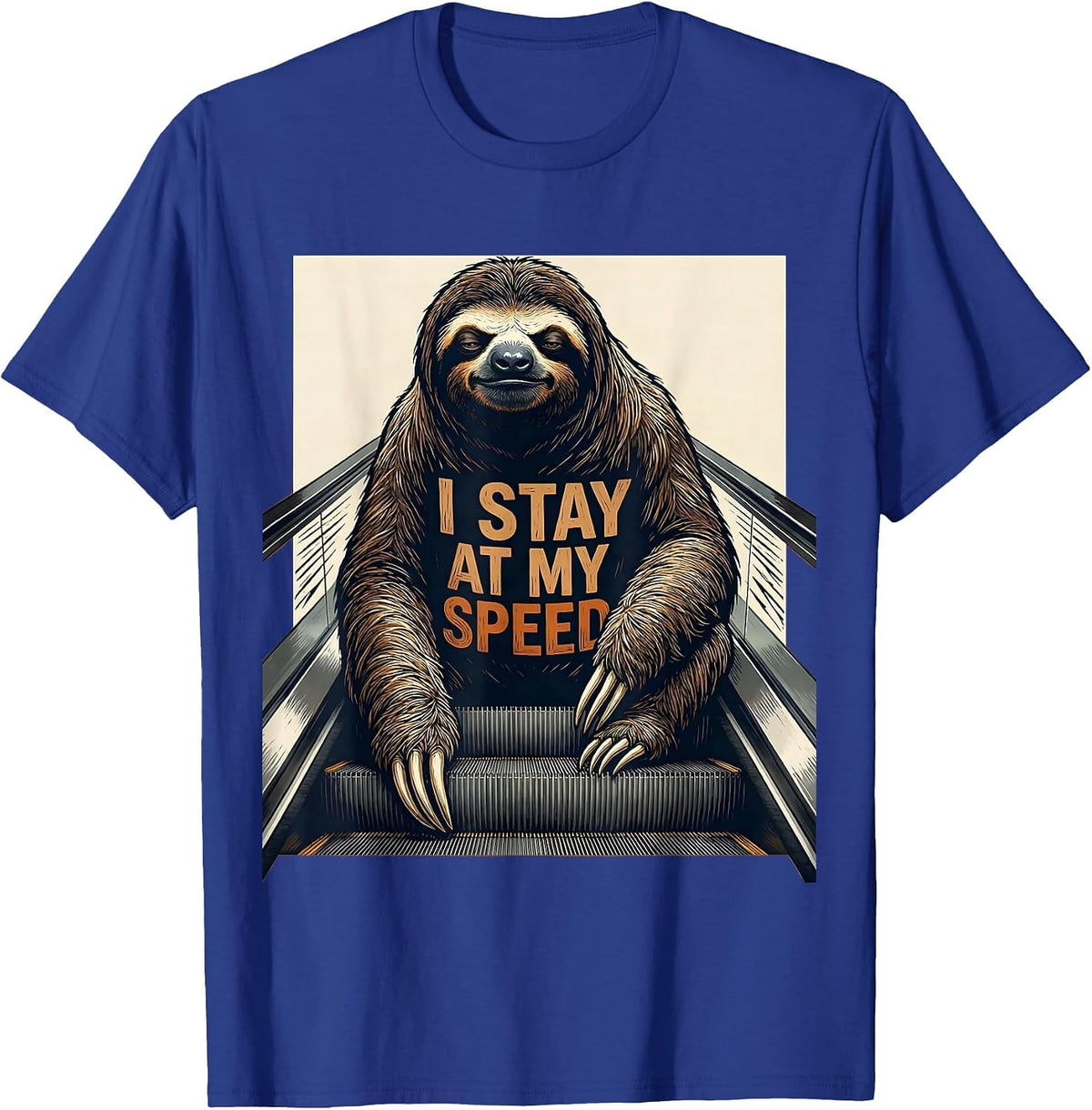 I Stay At My Speed Funny Sloth Lover Gift T-Shirt - Royal Blue