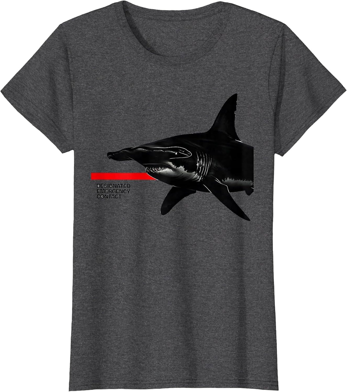 Women's Designated Emergency Contact Funny Shark Lover Ocean T-Shirt - Dark Heather Grey