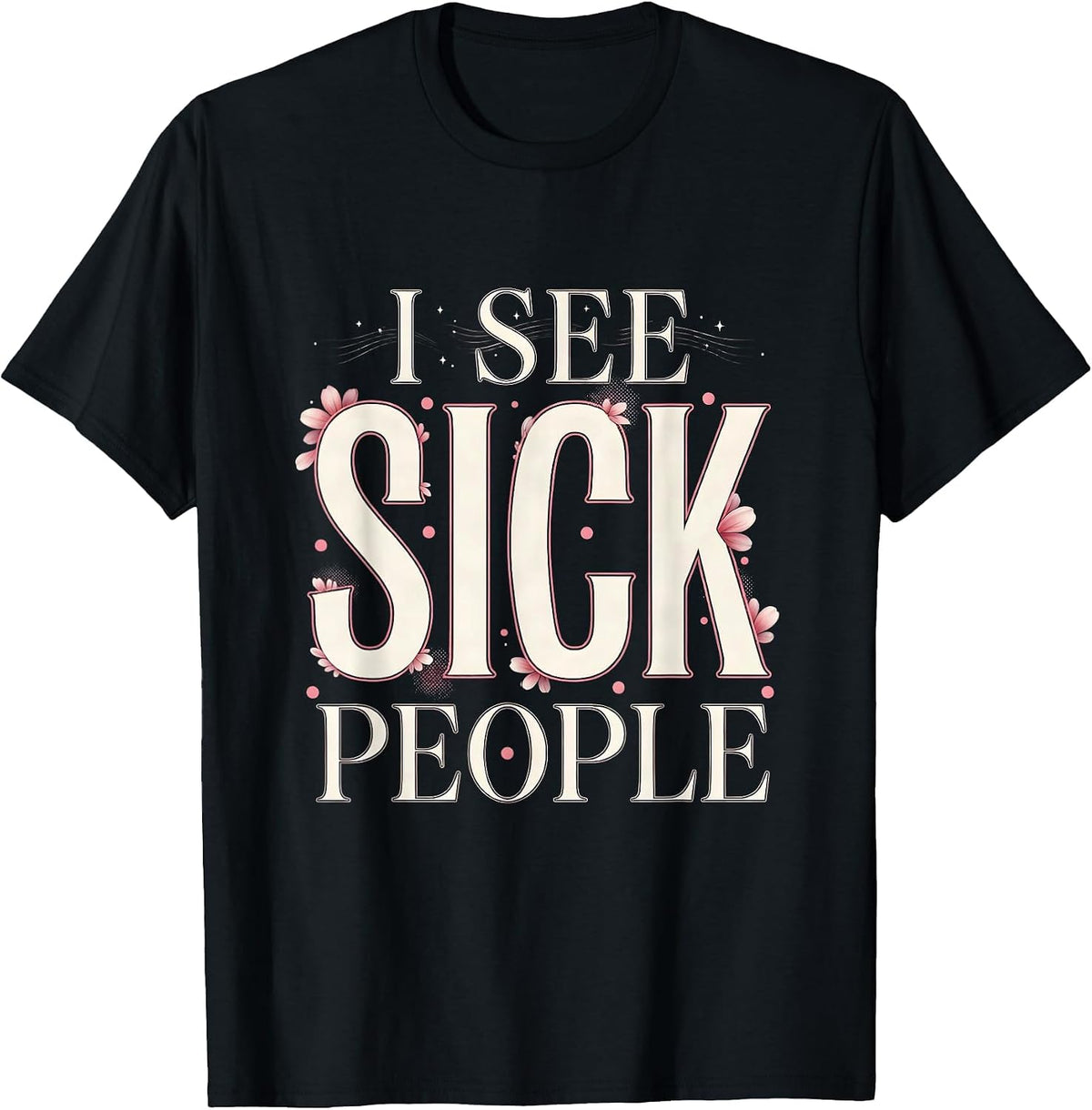 Men's Halloween Nurse I See Sick People Crystal Ball T-Shirt - Black