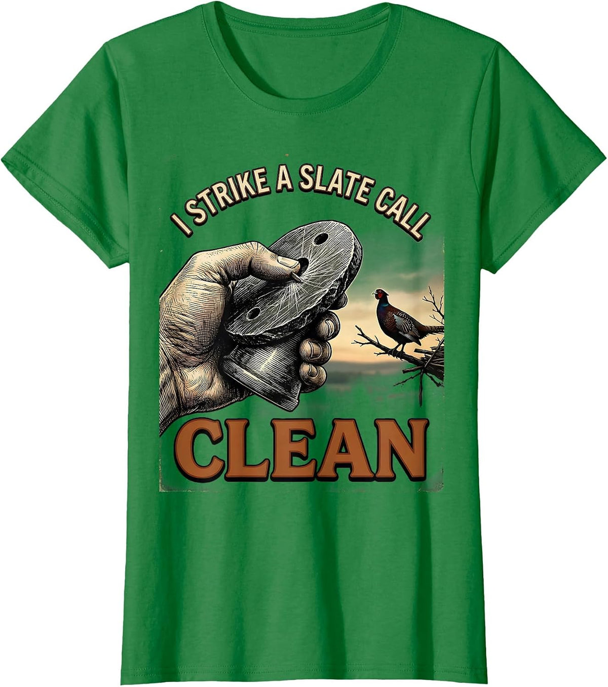 Women's I Strike a Slate Call Clean Vintage Turkey Hunting Camo T-Shirt - Kelly Green