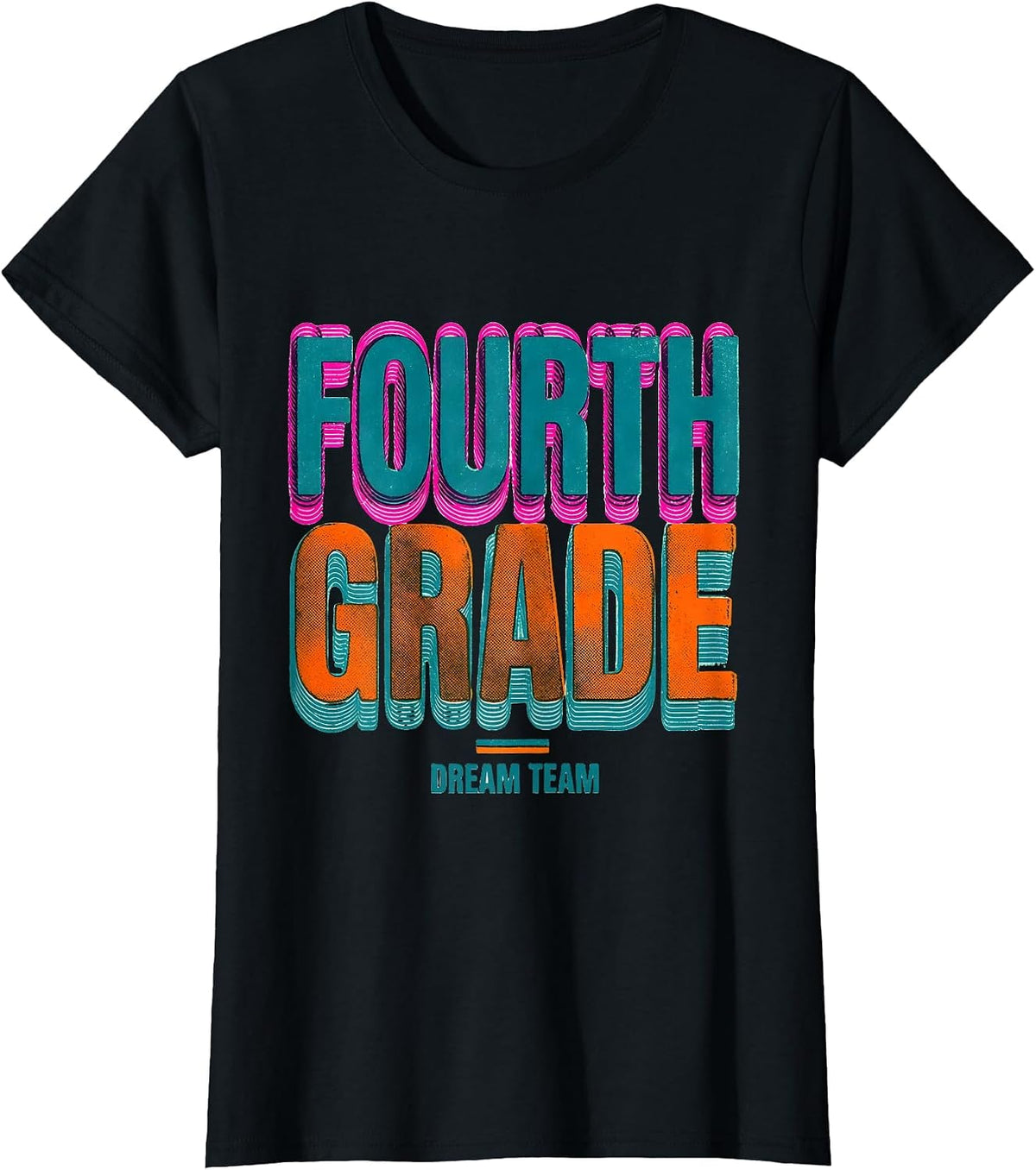 Women's Fourth Grade Dream Team Cheerful Back to School Teacher T-Shirt - Black
