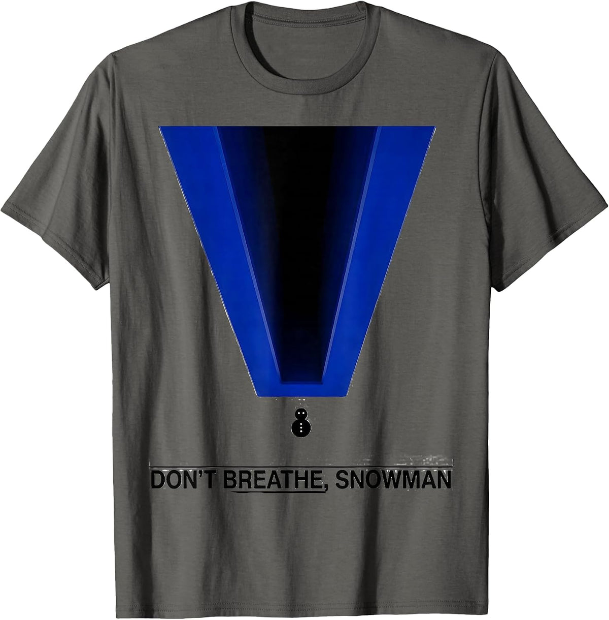 Don't Breathe Snowman Swiss International Radiology Tech T-Shirt - Asphalt Grey